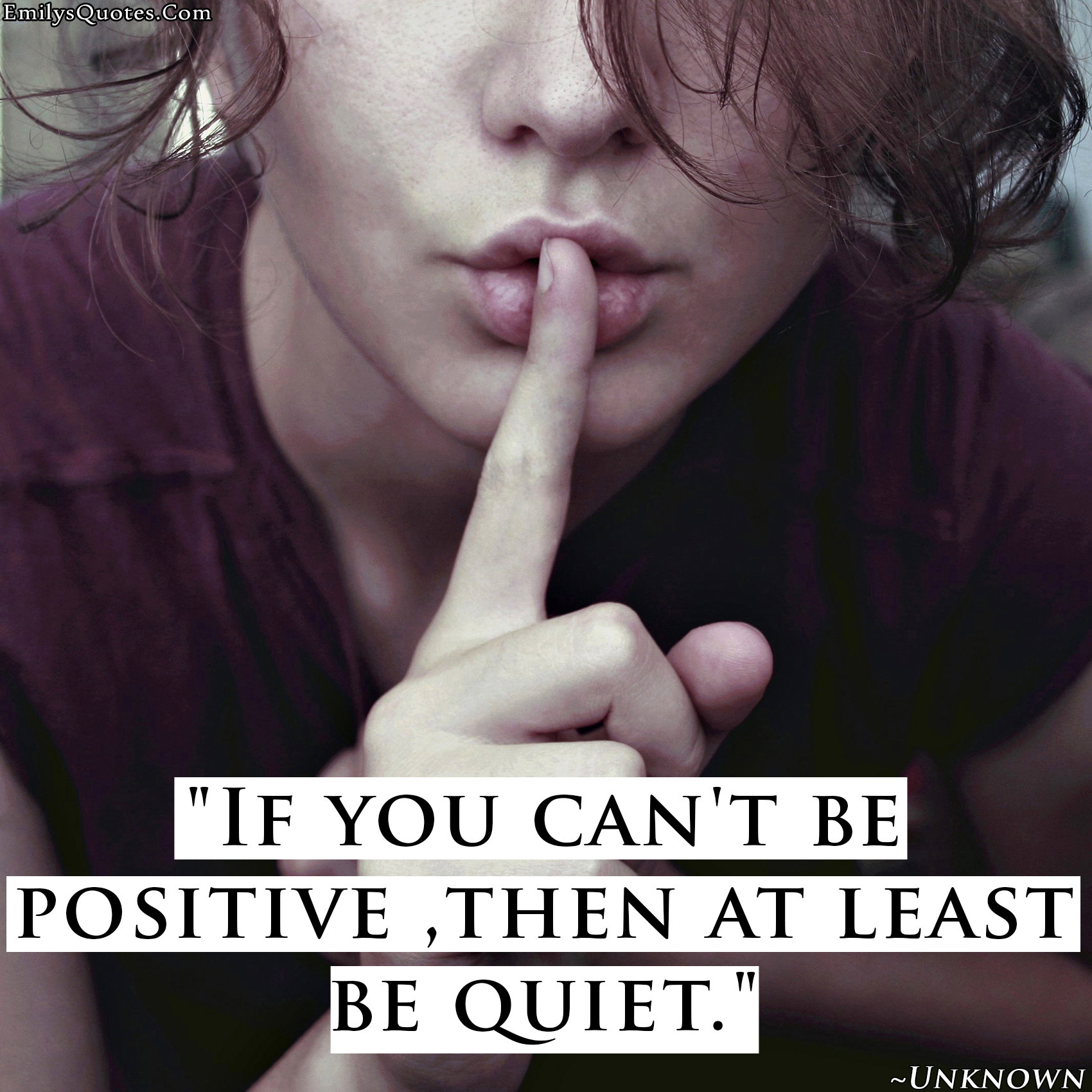 EmilysQuotes.Com-unknown-positive-communication-quiet-being-a-good-person.jpg
